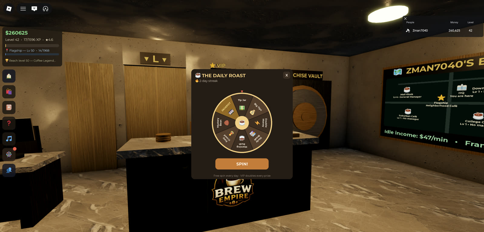 The Daily Roast prize wheel open in the HQ lobby with the SPIN! button and streak flame